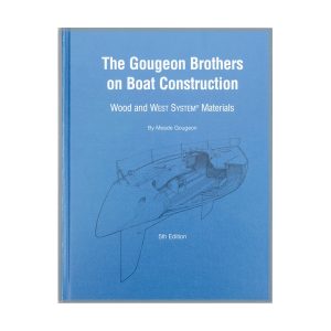 The Gougeon Brothers on Boat Construction Book